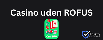 Casinoer Uden Om ROFUS Fordele og Ulemper